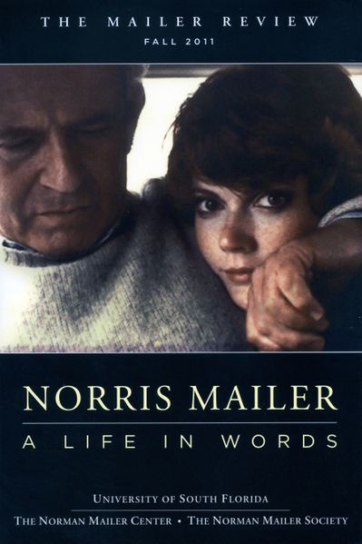 Volume 5 (2011) Norris Mailer: a Life in Words